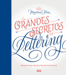 GRANDES SECRETOS DEL LETTERING LOS