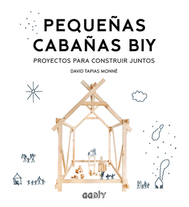 PEQUEÑAS CABAÑAS BIY