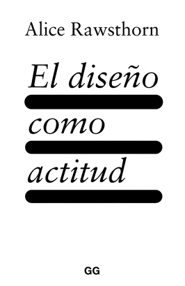 DISEÑO COMO ACTITUD EL