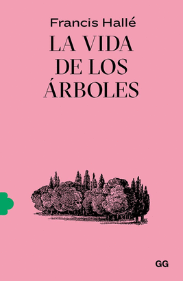 VIDA DE LOS ARBOLES LA