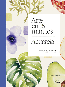 ARTE EN 15 MINUTOS ACUARELA