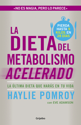 DIETA DEL METABOLISMO ACELERADO LA