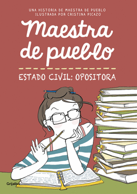 MAESTRA DE PUEBLO ESTADO CIVIL OPOSITORA