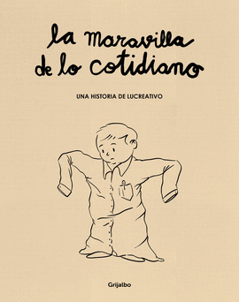 MARAVILLA DE LO COTIDIANO LA