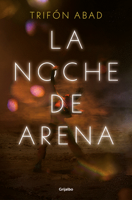 NOCHE DE ARENA LA