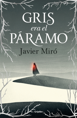 GRIS ERA EL PARAMO