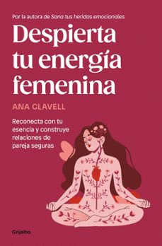 DESPIERTA TU ENERGIA FEMENINA