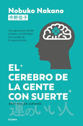 CEREBRO DE LA GENTE CON SUERTE EL