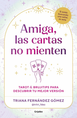 AMIGA LAS CARTAS NO MIENTEN