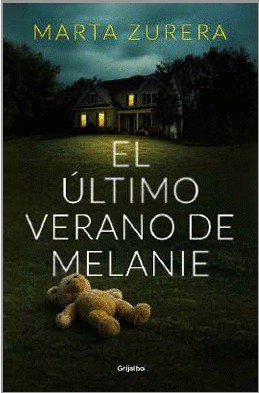 ULTIMO VERANO DE MELANIE EL