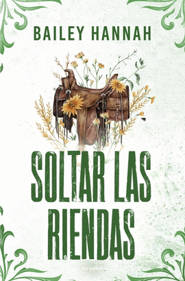 SOLTAR LAS RIENDAS