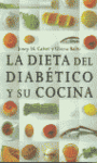 DIETA DEL DIABETICO Y SU COCINA