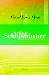 ARTHUR SCHOPENHAUER