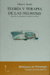 TEORIA Y TERAPIA DE LAS NEUROSIS