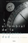 UMBRAL DE LA MODERNIDAD