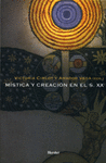 MISTICA Y CREACION EN EL SIGLO XX