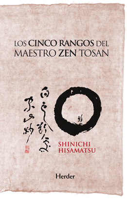 CINCO RANGOS DEL MAESTRO ZEN TOSAN LOS