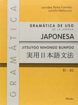 GRAMÁTICA DE USO DE LA LENGUA JAPONESA
