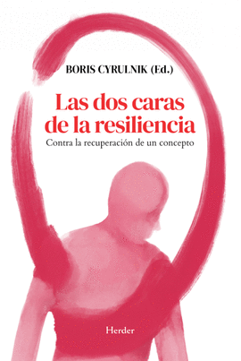 DOS CARAS DE LA RESILIENCIA LAS
