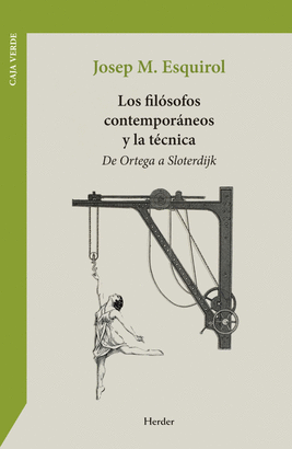 FILOSOFOS CONTEMPORANEOS Y LA TECNICA LOS