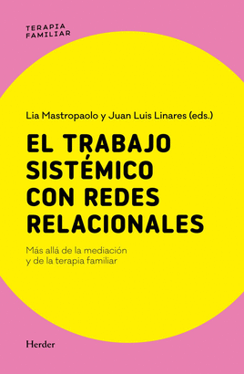 TRABAJO SISTEMICO CON REDES RELACIONALES EL