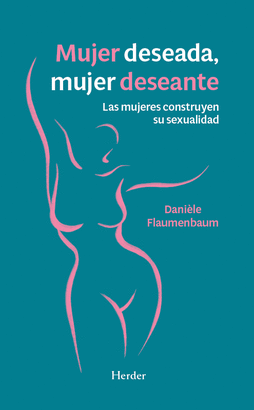 MUJER DESEADA MUJER DESEANTE