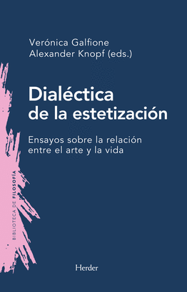 DIALECTICA DE LA ESTETIZACION