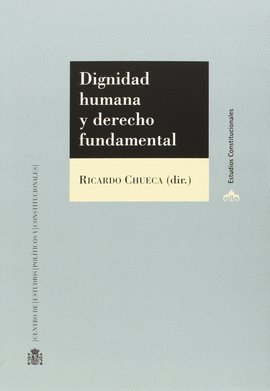 DIGNIDAD HUMANA Y DERECHO FUNDAMENTAL