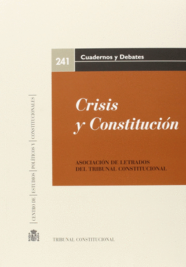 CRISIS Y CONSTITUCION