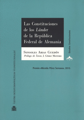 CONSTITUCIONES DE LOS LANDER DE LA REPÚBLICA FEDERAL DE ALEMANIA LAS