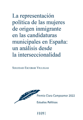 REPRESENTACION POLITICA DE LAS MUJERES DE ORIGEN INMIGRANTE EN LAS CANDIDATURAS MUNICIPALES DE ESPAÑA