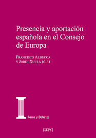 PRESENCIA Y APORTACION ESPAÑOLA EN EL CONSEJO DE EUROPA