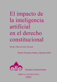 IMPACTO DE LA INTELIGENCIA ARTIFICIAL EN EL DERECHO CONSTITUCIONAL EL