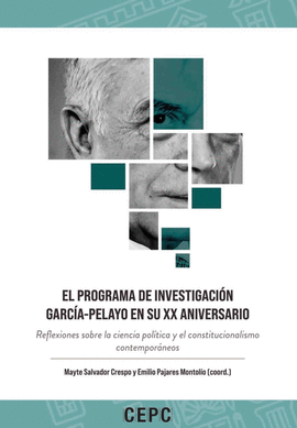 PROGRAMA DE INVESTIGACION GARCIA PELAYO EN SU XX ANIVERSARIO EL