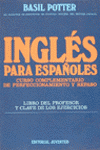 INGLES PARA ESPAÑOLES V LIBRO PROFESOR Y CLAVES EJERCICIOS