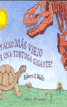 HAY ALGO MAS VIEJO QUE UNA TORTUGA GIGANTE