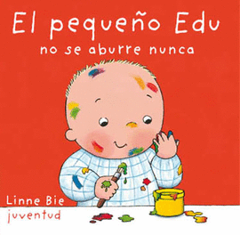 PEQUEÑO EDU NO SE ABURRE NUNCA EL