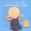 CANCIONES DEL PEQUEÑO EDU LAS