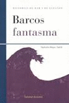 BARCOS FANTASMA