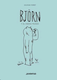 BJÖRN Y EL ANCHO MUNDO