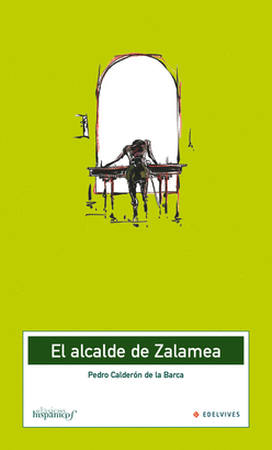 ALCALDE DE ZALAMEA EL