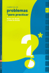 CUADERNO PROBLEMAS PARA PRACTICAR 2