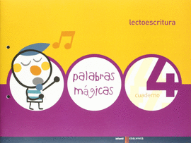 LECTOESCRITURA 4 PALABRAS MAGICAS