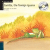 CAMILLA THE FOREIGN IGUANA + CD