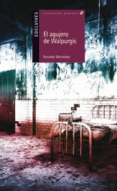 AGUJERO DE WALPURGIS EL