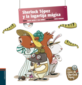 SHERLOCK TOPEZ Y LA LAGARTIJA MAGICA