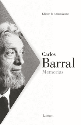 CARLOS BARRAL MEMORIAS