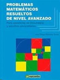 PROBLEMAS MATEMÁTICOS RESUELTOS DE NIVEL AVANZADO