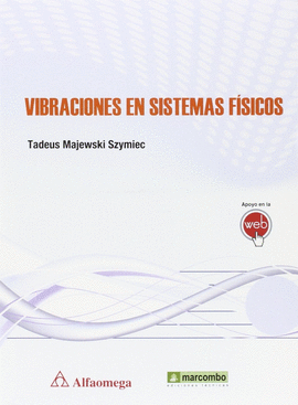VIBRACIONES EN SISTEMAS FÍSICOS