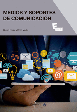 MEDIOS Y SOPORTES DE COMUNICACION